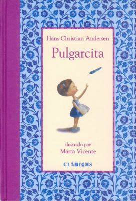 Pulgarcita [Spanish] 9681675703 Book Cover