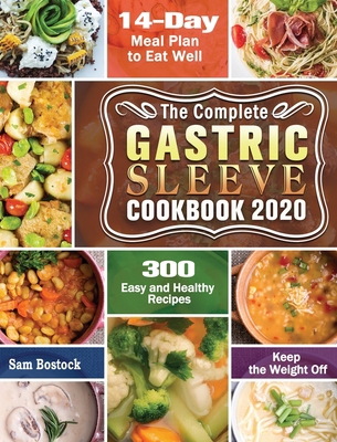 The Complete Gastric Sleeve Cookbook 2020-2021:...            Book Cover