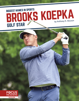 Brooks Koepka: Golf Star 164493132X Book Cover