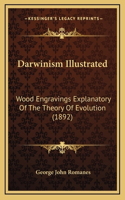 Darwinism Illustrated: Wood Engravings Explanat... 1165315866 Book Cover