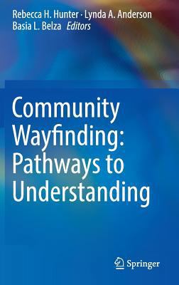 Community Wayfinding: Pathways to Understanding 3319310704 Book Cover