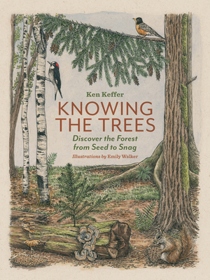 Knowing the Trees: Discover the Forest from See... 1680515527 Book Cover