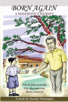 Born Again: A Modernite's Journey 9390951275 Book Cover
