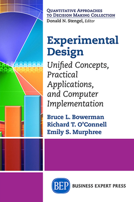 Experimental Design: Unified Concepts, Practica... 1606499580 Book Cover