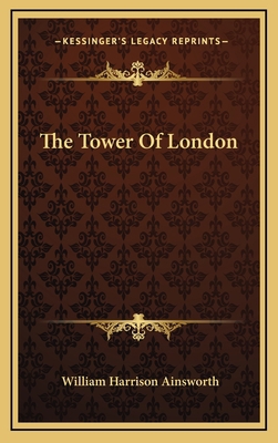 The Tower Of London 1163425079 Book Cover