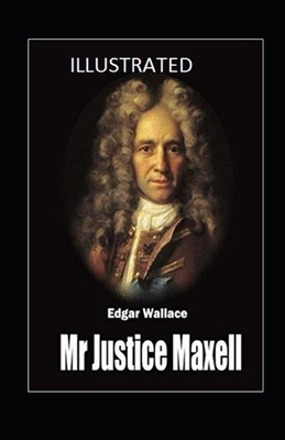 Paperback Mr Justice Maxell Illustrated Book