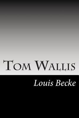 Tom Wallis 150251317X Book Cover