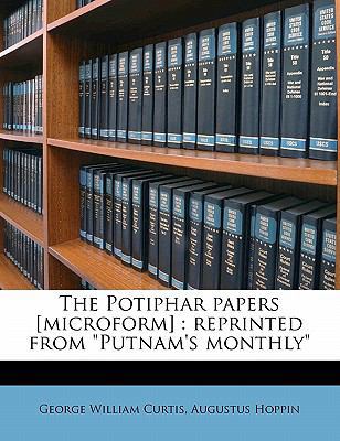 The Potiphar Papers [microform]: Reprinted from... 1177503182 Book Cover