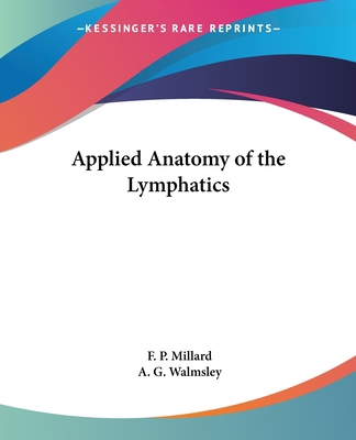 Applied Anatomy of the Lymphatics 0766192717 Book Cover