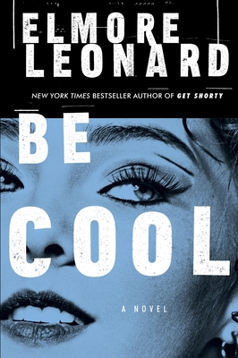 Be Cool 0062265997 Book Cover