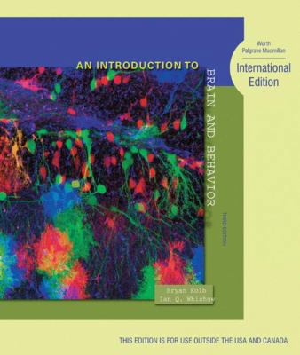 An Introduction to Brain and Behavior: Internat... 1429253746 Book Cover