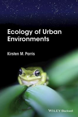 Ecology of Urban Environments 1444332651 Book Cover