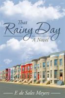 That Rainy Day 1532002947 Book Cover