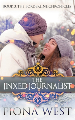 The Jinxed Journalist 1732877491 Book Cover
