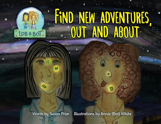 Find New Adventures, Out and About 0645203858 Book Cover