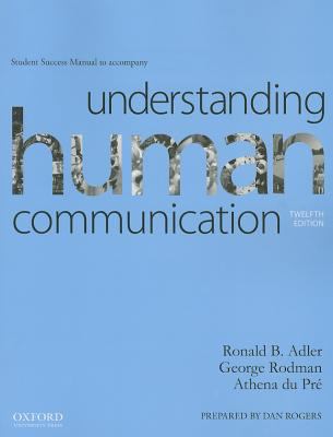 Understanding Human Communication Student Succe... 0199338507 Book Cover