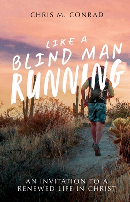 Like a Blind Man Running B0D72SVPRZ Book Cover