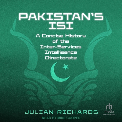 Pakistan's Isi: A Concise History of the Inter-... B0DD1MWQHL Book Cover