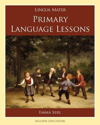 Primary Language Lessons 0976638630 Book Cover