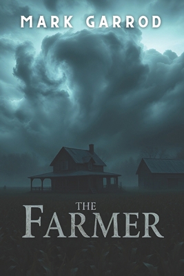 The Farmer B0F4MNN1RJ Book Cover