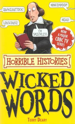 Wicked Words (Horrible Histories Special) 1407111930 Book Cover