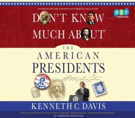 Don't Know Much about the American Presidents 0307877302 Book Cover