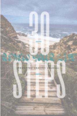 30 Steps To Renew Your Life Prompted Healing Jo... 1691728292 Book Cover