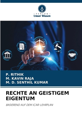 Rechte an Geistigem Eigentum [German] 6207765109 Book Cover