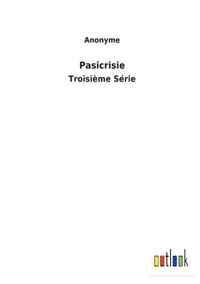 Pasicrisie: Troisième Série [French] 3752473509 Book Cover