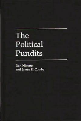 The Political Pundits 0275935418 Book Cover