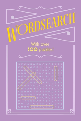 Wordsearch: With Over 500 Puzzles! 1398823082 Book Cover