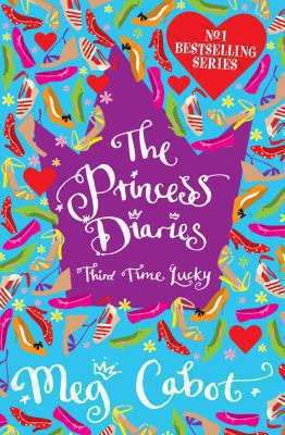 The Princess Diaries, Third Time Lucky. Meg Cabot 0330482076 Book Cover