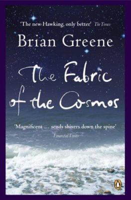 The Fabric of the Cosmos (Penguin Celebrations) 0141035293 Book Cover