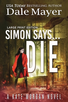 Simon Says... Die [Large Print] 1778864155 Book Cover