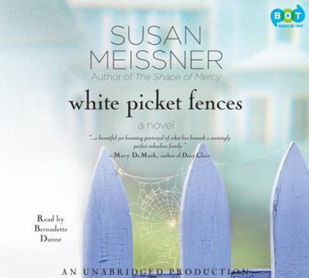 White Picket Fences 0307702359 Book Cover