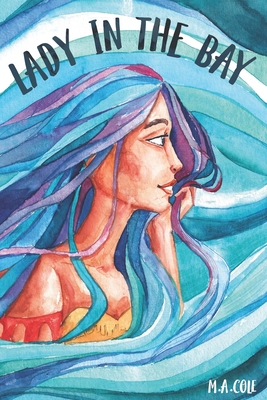 Lady in the Bay B0BW3BDJH9 Book Cover