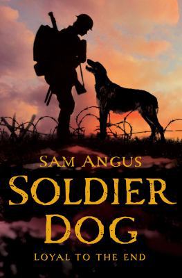 Soldier Dog 1447220056 Book Cover