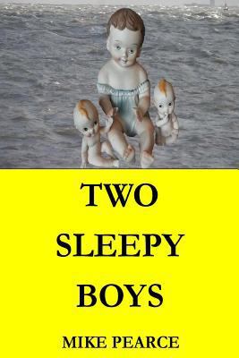 Two Sleepy Boys 1725771101 Book Cover