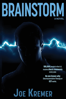 Brainstorm: A Troubled Emergency Medical Techni... 1938462459 Book Cover