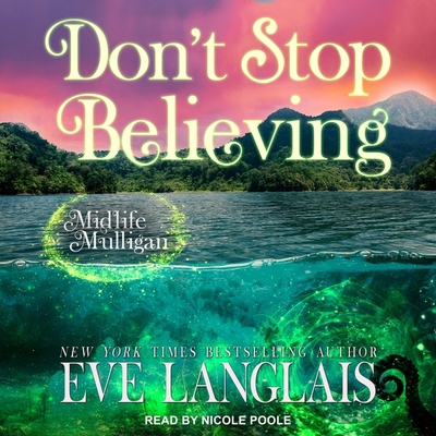 Don't Stop Believing Lib/E: A Paranormal Women'... B09QF8VRBK Book Cover
