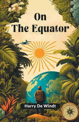 On The Equator 9364280733 Book Cover