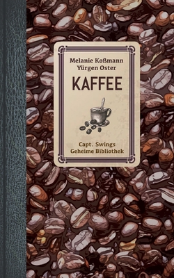 Kaffee [German] 3756838730 Book Cover