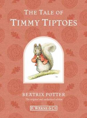 The Tale of Timmy Tiptoes 0723267812 Book Cover