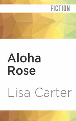 Aloha Rose 1799737705 Book Cover
