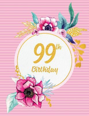 99th Birthday 1790458579 Book Cover