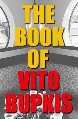Paperback The Book of Vito Bupkis Book