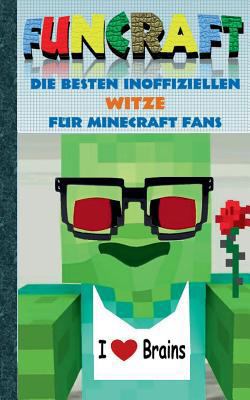 Funcraft - Die besten inoffiziellen Witze für M... [German] 3743193191 Book Cover