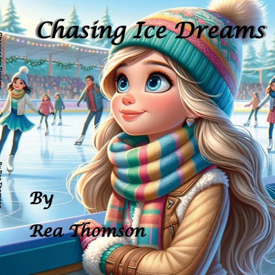 Chasing Ice Dreams B0D3BW61TR Book Cover