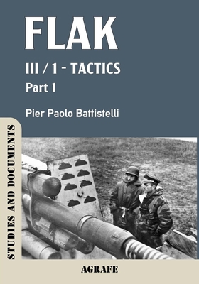 Flak: III / 1 - Tactics B0F9VHP4WB Book Cover