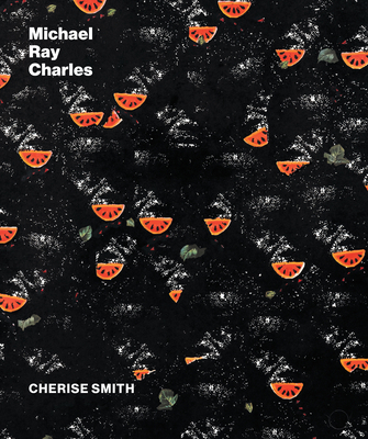 Michael Ray Charles: A Retrospective 1477319174 Book Cover